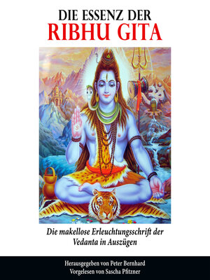 cover image of Die Essenz der Ribhu Gita
